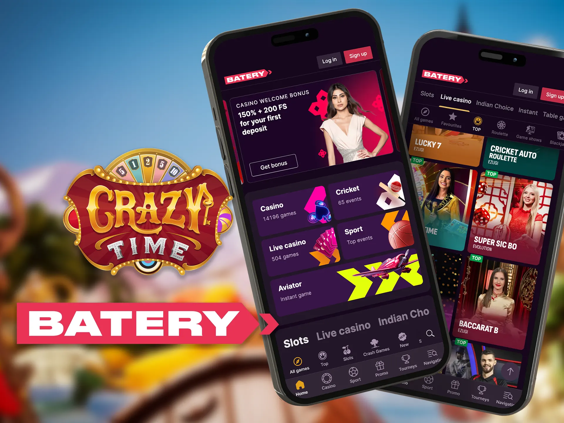 Download the Batery app and start playing Crazy Time right on your mobile.