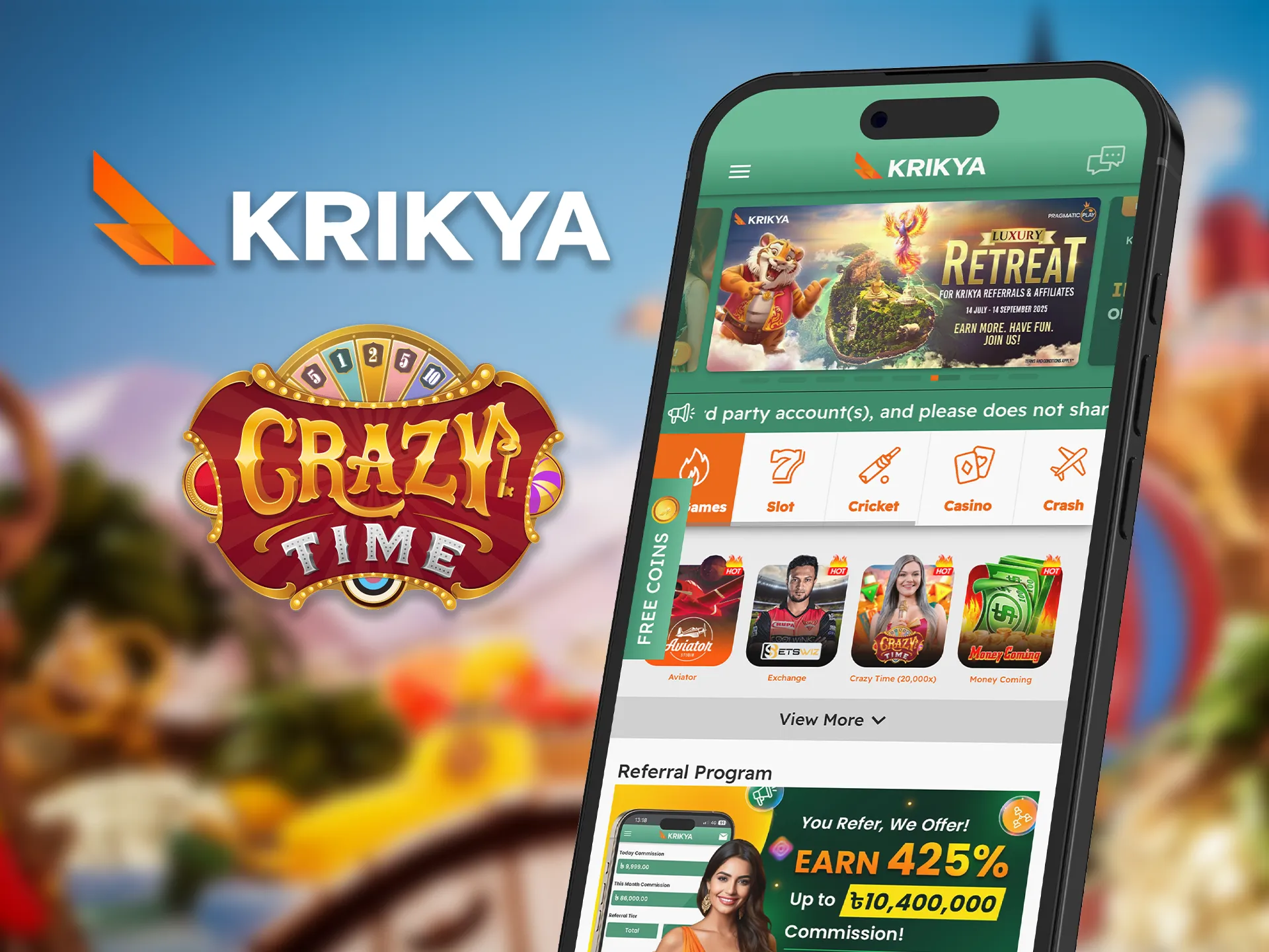 Register with Krikya, download the app, and enjoy playing Crazy Time on your mobile.
